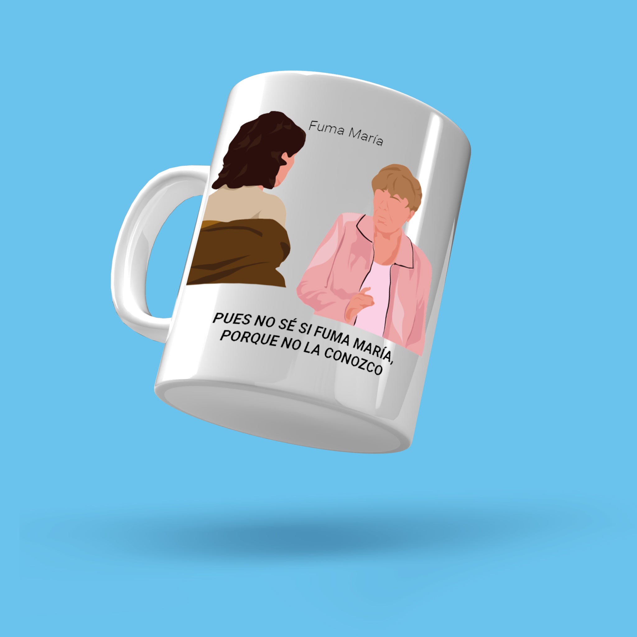 Taza “Fuma María”